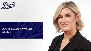Week 6 - Best in Class | Boots Beauty Awards | Boots UK screenshot 3
