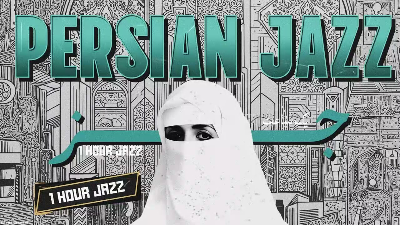 Pure Persian Jazz — Instrumental Iranian Music for Focus