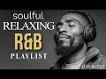 【R&B Soul】Eternal Chill Playlist – Smooth Vocals & Deep Grooves