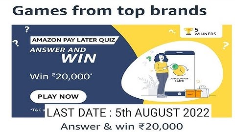 Amazon Pay Later Quiz Answers Today|15 July 2022 | Daily Quiz Time