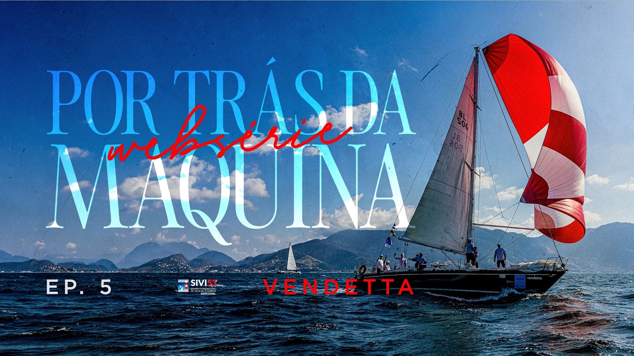 ⁣Um barco, 50 anos de história | Por Trás da Máquina — Ep. 5 (Vendetta)