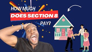 Exploring Section 8: How Much Does It Pay? | Housing Assistance Breakdown