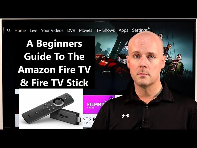 A Beginner's Guide to the  Fire TV Stick - ScreenCloud