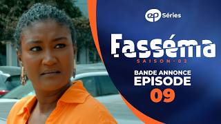 FASSÉMA - Saison 2 - Episode 9 **VOSTFR’**