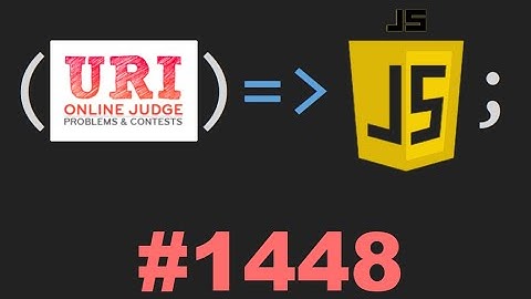 LÓGICA DE PROGRAMAÇÃO - URI 1448 - JAVASCRIPT