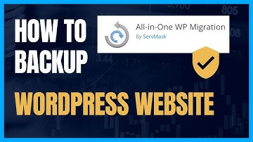 How to Backup WordPress Website with All in One Migration Plugin  Step by Step Guide 2023