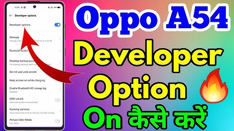 How To On Developer Option in Oppo A54 | Oppo A54 Developer Option On Kaise Kare