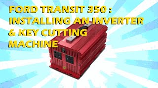 [34] Ford Transit 350 2021 Van Racking - Part 4 Installing an Inverter and Key Cutting Machine by Paddy's Diy 3,820 views 1 year ago 6 minutes, 57 seconds