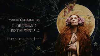 Florence + The Machine - Choreomania + Back In Town (Official Instrumental)