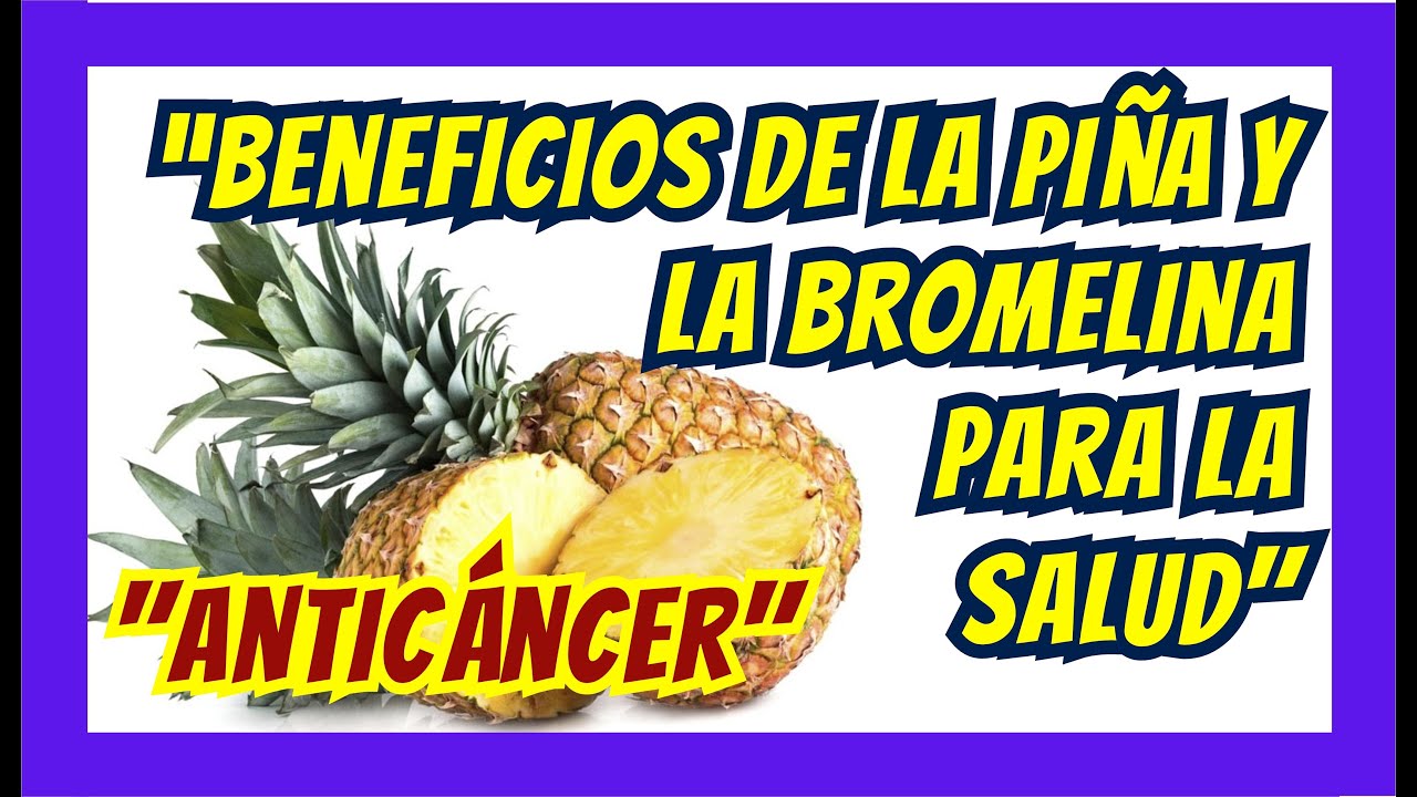 🍍Bromelina🍍beneficios de la piña para la salud🍍bromelina enzima