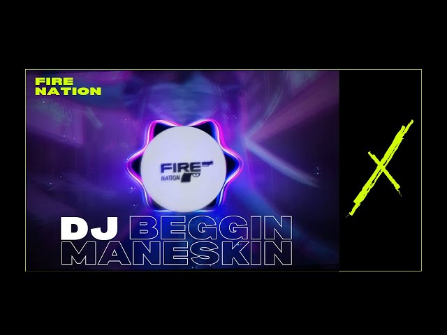 DJ BEGGIN YOU MANESKIN REMIX VIRAL TIKTOK