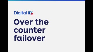 Digital iD Over the Counter Failover screenshot 5