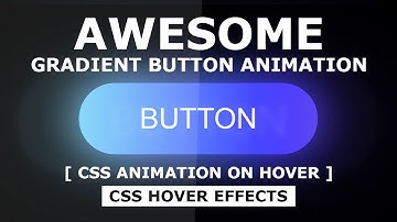 Glowing Gradient Button Animation Effects on Hover Using Html and CSS - CSS Animation Effects