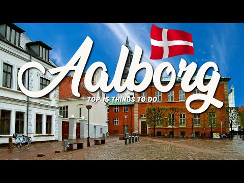 The TOP 15 Things To Do In Aalborg | What To Do In Aalborg