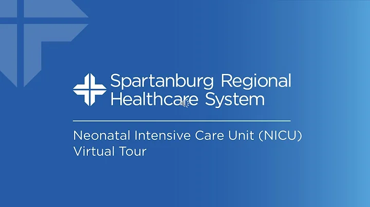 Spartanburg Medical Center Virtual NICU Tour