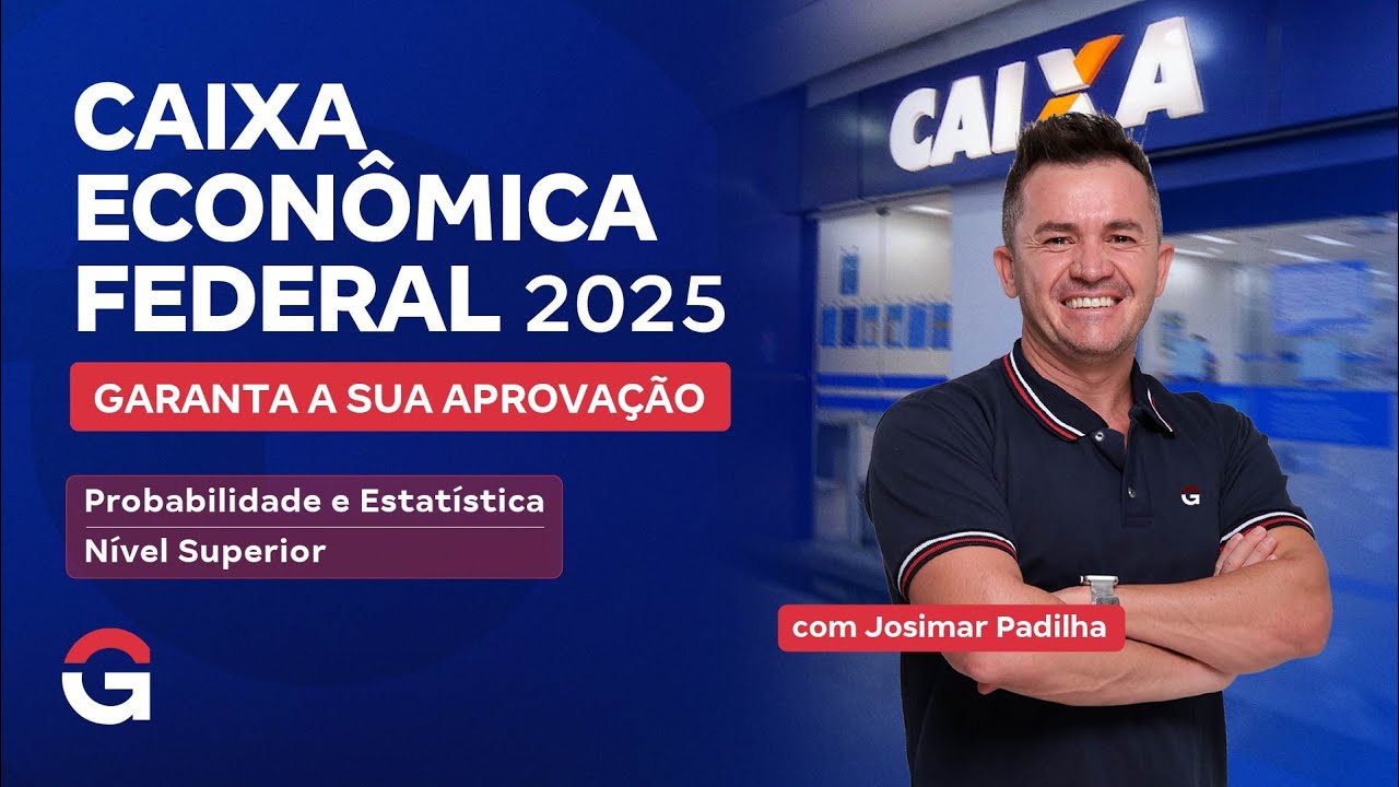 Concurso Caixa 2025 | Como Dominar Probabilidade e Estatística