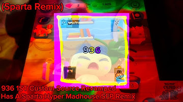 (Sparta Remix) 936 1ST Custom Source Revamped Has A Sparta Hyper Madhouse SFP Remix