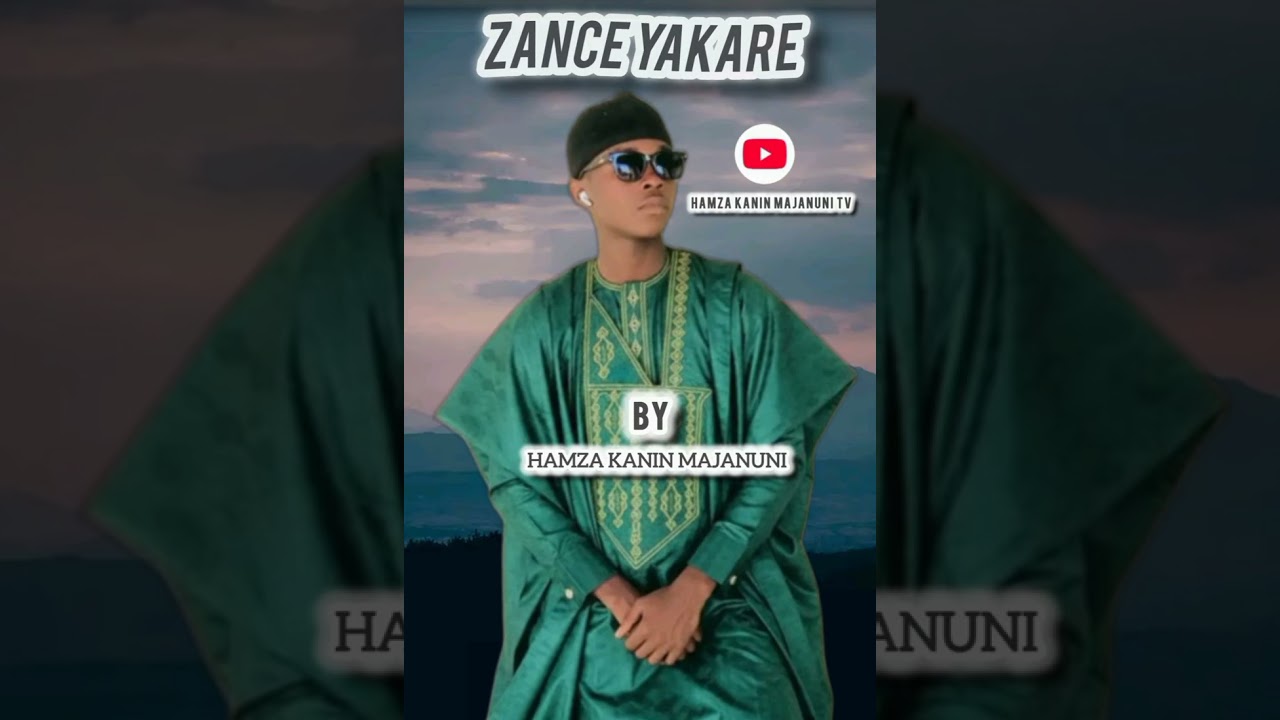 ZANCE YAKARE BY HAMZA KANIN MAJANUNI 09161224063🥰💓💯2026