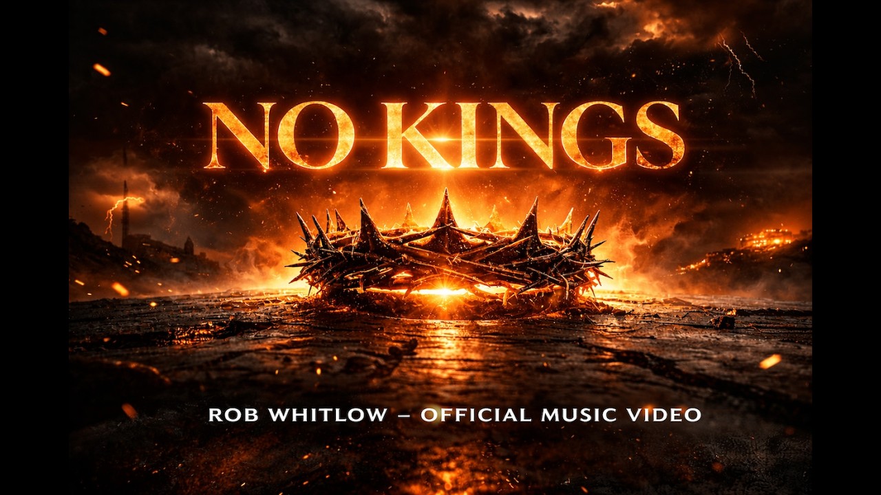 Rob Whitlow - No Kings (Official Music Video)