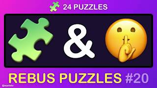 REBUS PUZZLES #20 (24 Picture Brain Teasers with Answers)