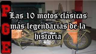 Las 10 motos clásicas más legendarias de la historia