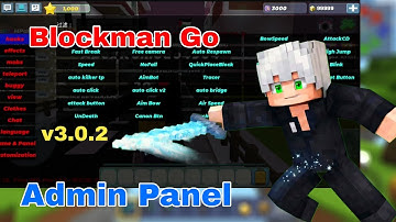 Blockman Go Admin Panel latest version 3.0.2 Download With mod menu 