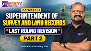 Kerala PSC Superintendent of Survey & Land Records | Last Round Revision | Part 2