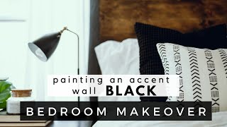 Painting a Bedroom Accent Wall Black | DIY Bedroom Makeover