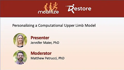 Webinar(Tutorial): Personalizing a Computational Upper Body Model,  Part 2 of 2