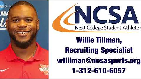 Willie Tillman Part 1 - Recruiting with NCSA on 32...