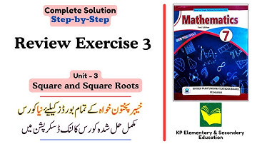 Review Exercise 3 Class 7 Maths KPK | Unit 3 - Square and Square Root | KPK New Book