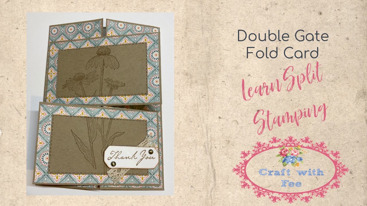 Double Gate Fold Card with a Split Stamping Technique