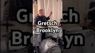 Gretsch Brooklyn Drums