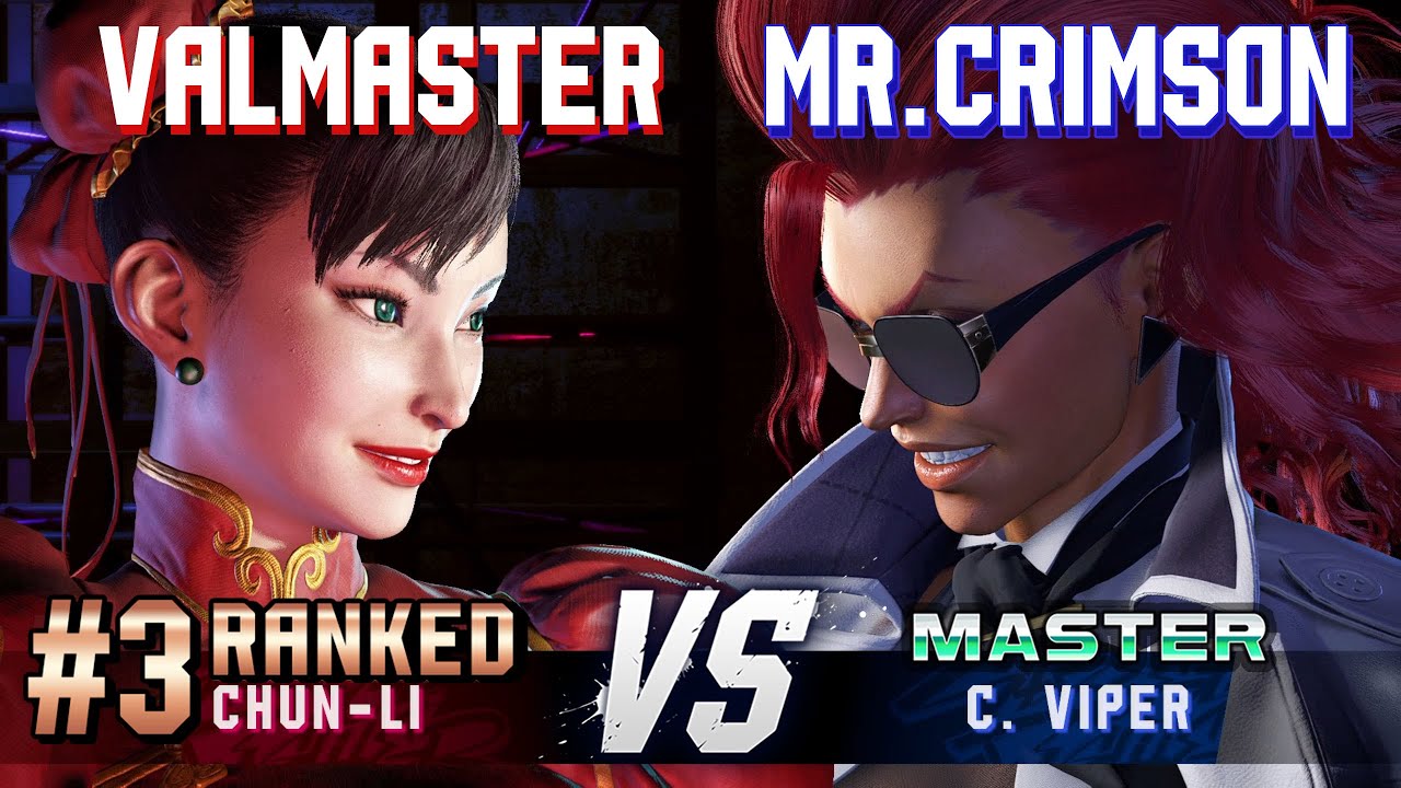 SF6 ▰ VALMASTER (#3 Ranked Chun-Li) vs MISTER CRIMSON (C.Viper) ▰ High Level Gameplay