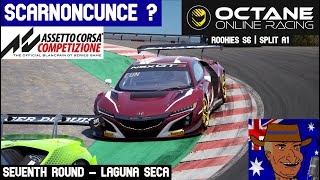 ROUND 7 LAGUNA SECA | OCTANE ROOKIES S6 SPLIT A1 | ScarnonCunce?