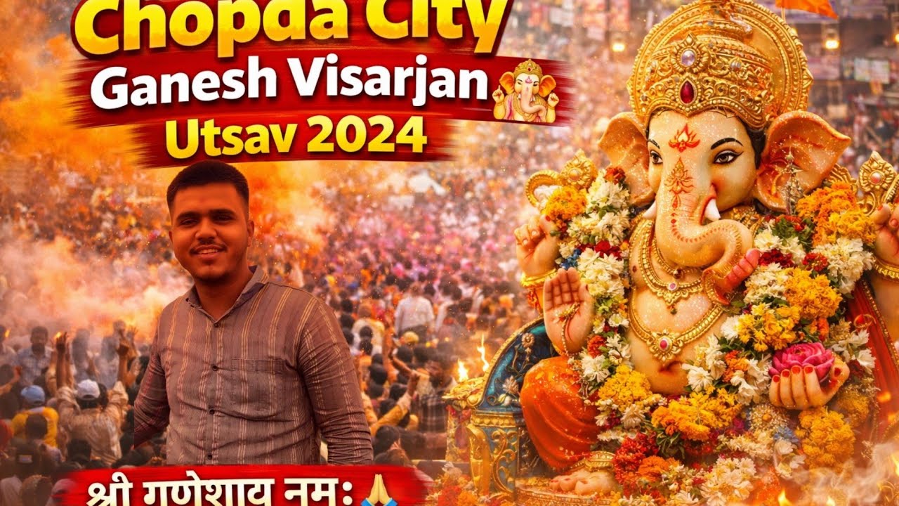 Chopda City Ganesh Visarjan 2024 चोपडा शहर गणपती बाप्पा विसर्जन मिरवणुक फुल व्हिडिओ 