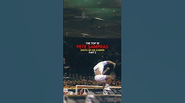 Top 10 Pete Sampras shots | Part 2