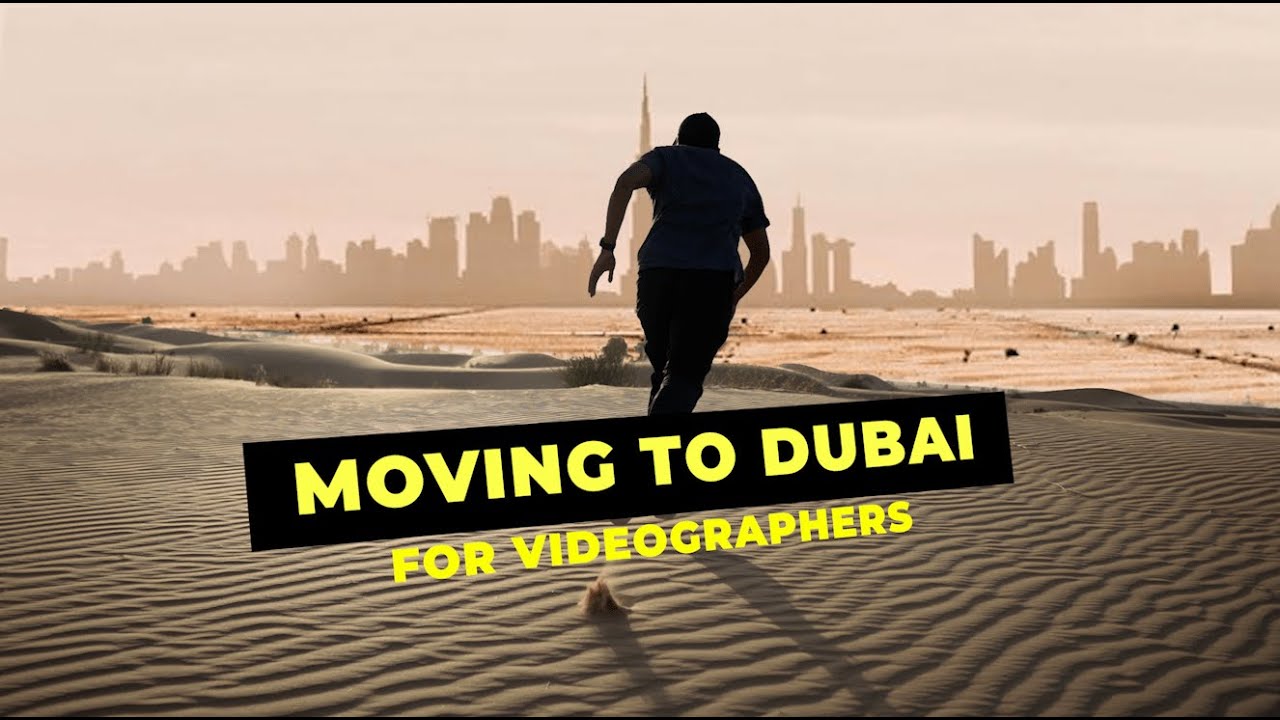 Moving to Dubai as a videographer and why im leaving
