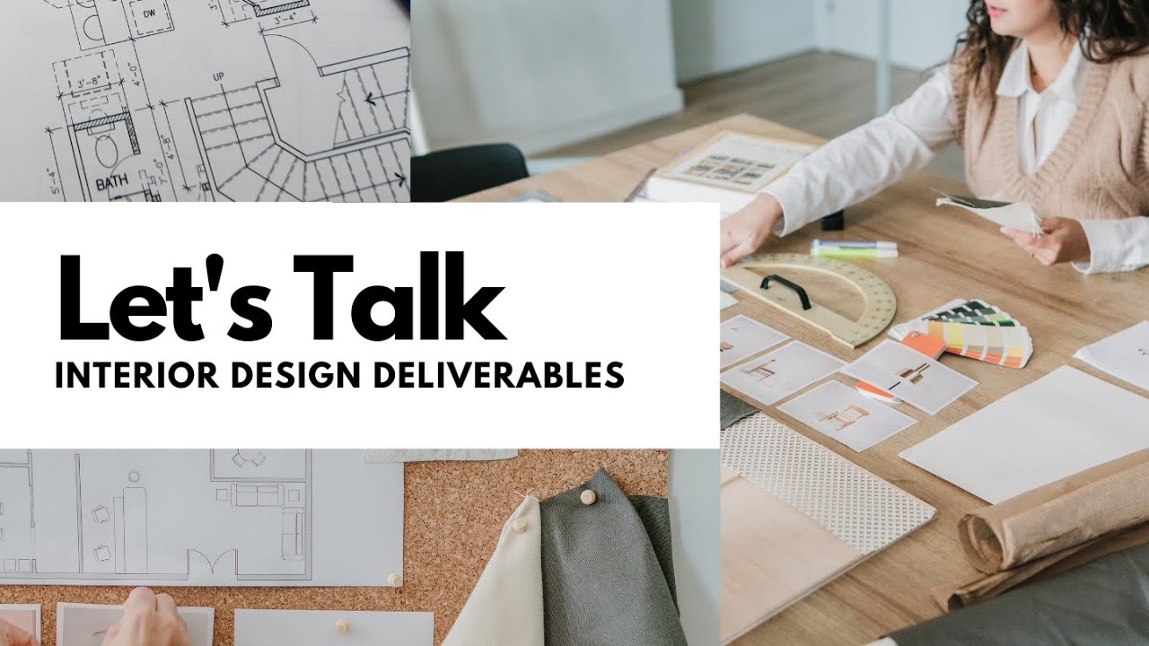 What Are Interior Design Deliverables?? - YouTube
