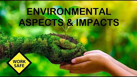 Environmental Aspects And Impacts | Environment Aspect Impact Study | Environment Management System