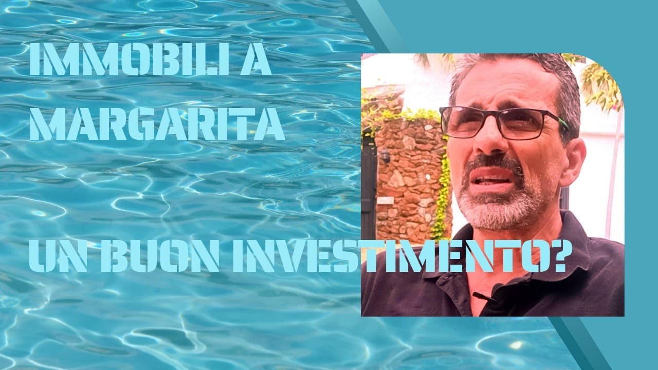 Comprare un immobile a Margarita e' un buon investimento? #islamargarita  #venezuela #investire