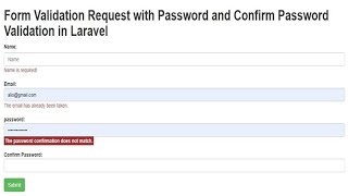 Form Validation Request with Password and Confirm Password Validation in Laravel