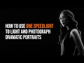 How to Use One Light to Create Dramatic Portraits. One SpeedLight, 5 SIMPLE Layouts!  (Layout 5)