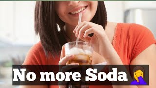 7-Serious side effects of drinking Soda!!!