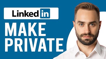 How to Make LinkedIn Private (Activate Private Mode to Hide Profile)