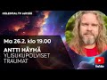 Celestial tv esitt antti hyh ylisukupolviset traumat