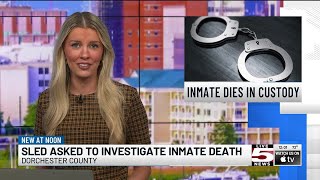 VIDEO: SLED to investigate inmate death at Dorchester County jail