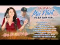 NHẠC QUÊ HƯƠNG- Những ca khúc mới nhất của Nsut Tố Nga #nhacquehuong #nsuttonga 