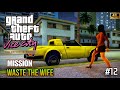 GTA Vice City Definitive Edition Part 12 Waste The Wife Mission 4K Story Mode No Commentary 
