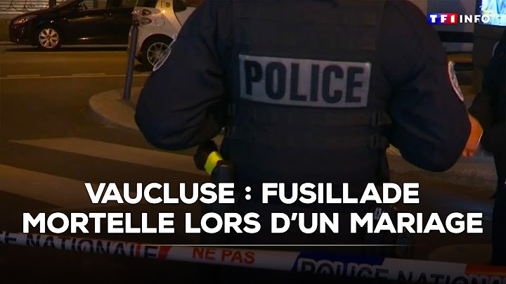 Vaucluse : fusillade mortelle lors d'un mariage ｜TF1 INFO